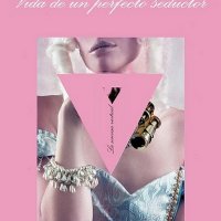 Vida de un perfecto seductor